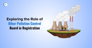 Exploring the Role of Bihar Pollution Control Board in Registration